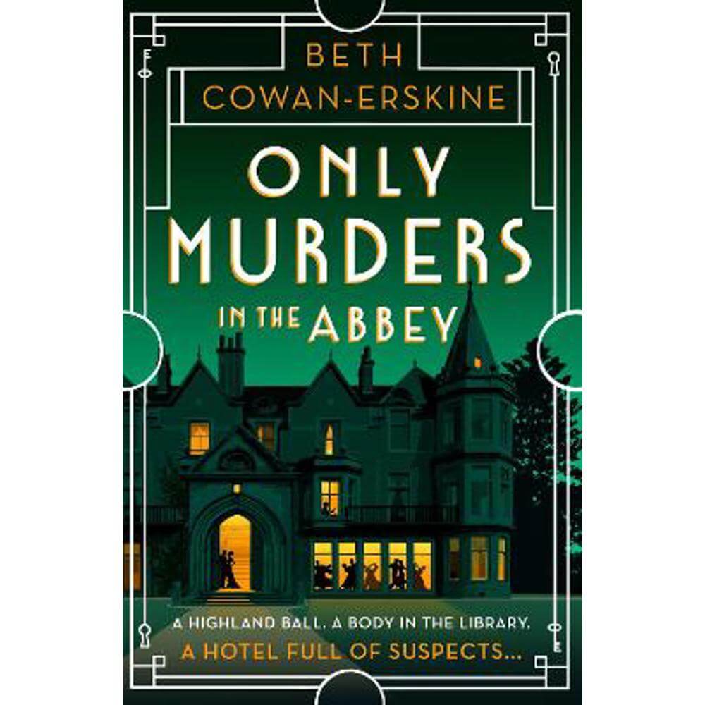 Only Murders in the Abbey: An absolutely gripping and witty Golden Age cozy murder mystery (Paperback) - Beth Cowan-Erskine